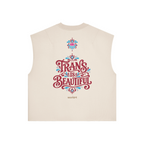 Back of the cream Trans Is Beautiful tank with “TRANS IS BEAUTIFUL” embroidered in ornate lettering